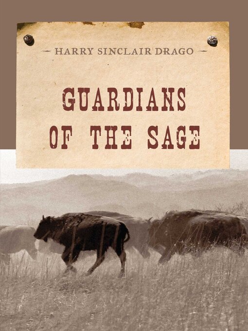 Title details for Guardians of the Sage by Harry Sinclair Drago - Available